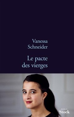 Le pacte des vierges (eBook, ePUB) - Schneider, Vanessa