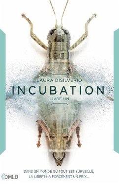 Incubation (eBook, ePUB) - Disilverio, Laura