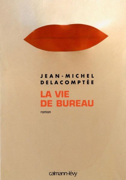 La Vie de bureau (eBook, ePUB)
