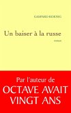 Un baiser à la russe (eBook, ePUB)