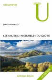 Les milieux "naturels" du globe (eBook, ePUB)