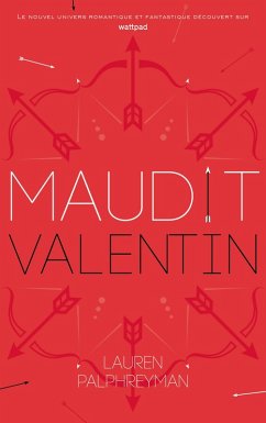 Maudit Cupidon - Tome 2 - Saint-Valentin (eBook, ePUB) - Palphreyman, Lauren