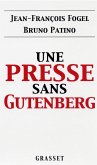 Une presse sans Gutenberg (eBook, ePUB)