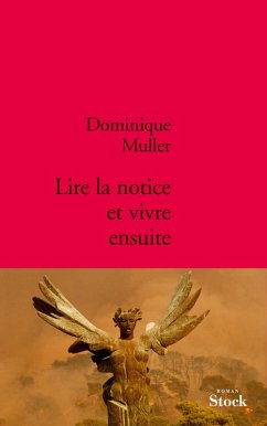 Cover Lire la notice et vivre ensuite (eBook, ePUB)
