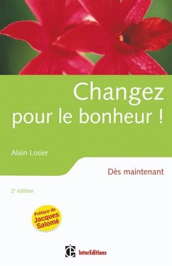 Cover Changez pour le bonheur ! - 2e éd. (eBook, ePUB)