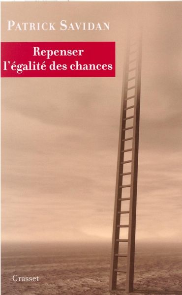 Repenser l'égalité des chances (eBook, ePUB) Repenser l'égalité des chances (eBook, ePUB)