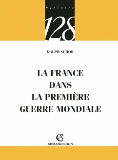 Cover La France dans la Première Guerre mondiale (eBook, ePUB)