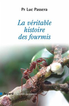 Cover La véritable histoire des fourmis (eBook, ePUB)