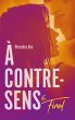 À contre-sens - Tome 6 - Final (eBook,... - Bild 1