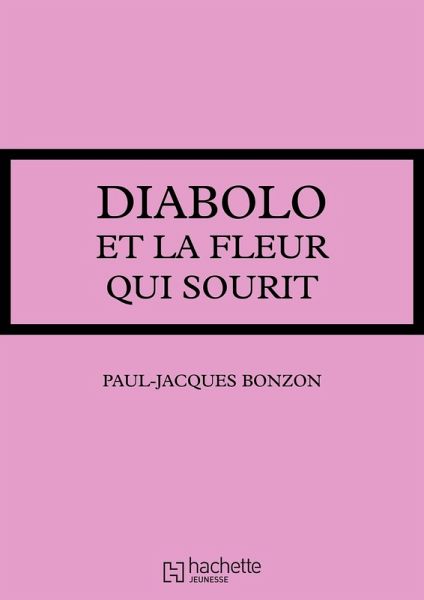 Diabolo et la fleur qui sourit (eBook, ePUB)