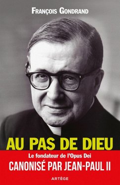 Au pas de Dieu (eBook, ePUB) - Gondrand, François