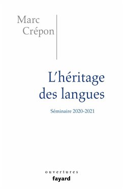L'héritage des langues (eBook, ePUB) - Crépon, Marc