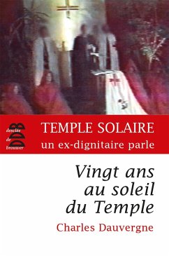 Cover Vingt ans au soleil du Temple (eBook, ePUB)