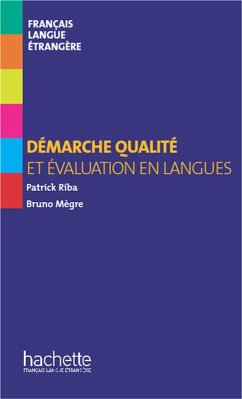 Collection F HS - Démarche qualité et évaluation en langues (ebook) (eBook, ePUB) - Megre, Bruno; Riba, Patrick