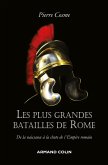 Les plus grandes batailles de Rome (eBook, ePUB)