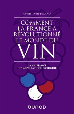 Cover Comment la France a révolutionné le monde du vin (eBook, ePUB)