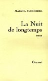 La nuit de longtemps (eBook, ePUB) La nuit de longtemps (eBook, ePUB)