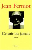 Ce soir ou jamais (eBook, ePUB)