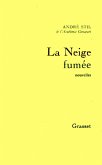 La neige fumée (eBook, ePUB)