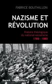 Nazisme et révolution (eBook, ePUB)