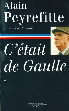 Cover C'était de Gaulle -Tome I (eBook, ePUB)