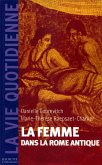 La femme dans la Rome Antique (eBook, ePUB)