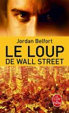 Le Loup de Wall Street (eBook, ePUB) Le Loup de Wall Street (eBook, ePUB)
