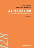 Les perversions sexuelles et narcissiques (eBook, ePUB) Les perversions sexuelles et narcissiques (eBook, ePUB)