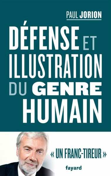Défense et illustration du genre humain (eBook, ePUB)