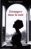 Etrangers dans la nuit (eBook, ePUB)