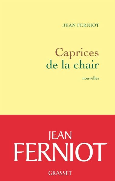 Caprices de la chair (eBook, ePUB) Caprices de la chair (eBook, ePUB)