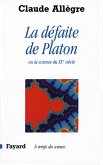 La Défaite de Platon (eBook, ePUB)