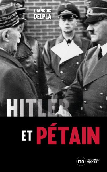 Hitler et Pétain (eBook, ePUB)