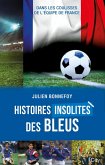 Histoires insolites des Bleus (eBook, ePUB)