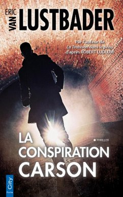 La conspiration (eBook, ePUB) - Lustbader, Eric Van