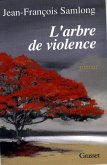 L'arbre de violence (eBook, ePUB)