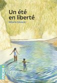 Un été en liberté (eBook, ePUB)