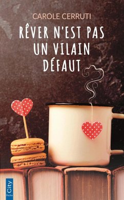 Cover Rêver n'est pas un vilain défaut (eBook, ePUB)