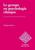 Le groupe en psychologie clinique (eBook, ePUB)