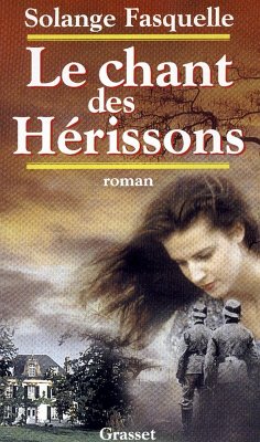 Le chant du hérisson (eBook, ePUB) - Fasquelle, Solange