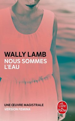 Nous sommes l'eau (eBook, ePUB) - Lamb, Wally