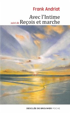 Cover Avec l'Intime - suivi de Reçois et marche (eBook, ePUB)