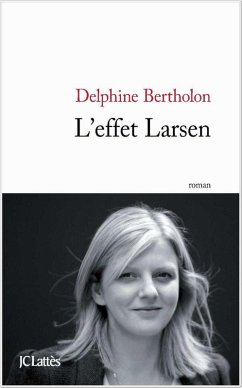 Cover L'effet Larsen (eBook, ePUB)