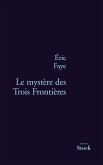 Le mystère des Trois Frontières (eBook, ePUB)