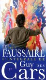 Guy des Cars 17b Le Faussaire Tome 2 (eBook, ePUB)