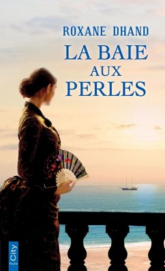 La baie aux perles (eBook, ePUB) - Dhand, Roxane