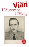 L'Automne à Pékin (eBook, ePUB) L'Automne à Pékin (eBook, ePUB)