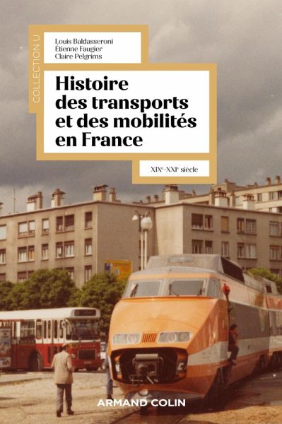 Histoire des transports et des mobilités en France (eBook, ePUB)