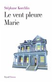 Le vent pleure Marie (eBook, ePUB)