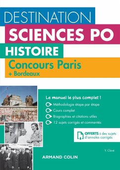 Destination Sciences Po - Histoire Concours Paris + Bordeaux (eBook, ePUB) - Clavé, Yannick